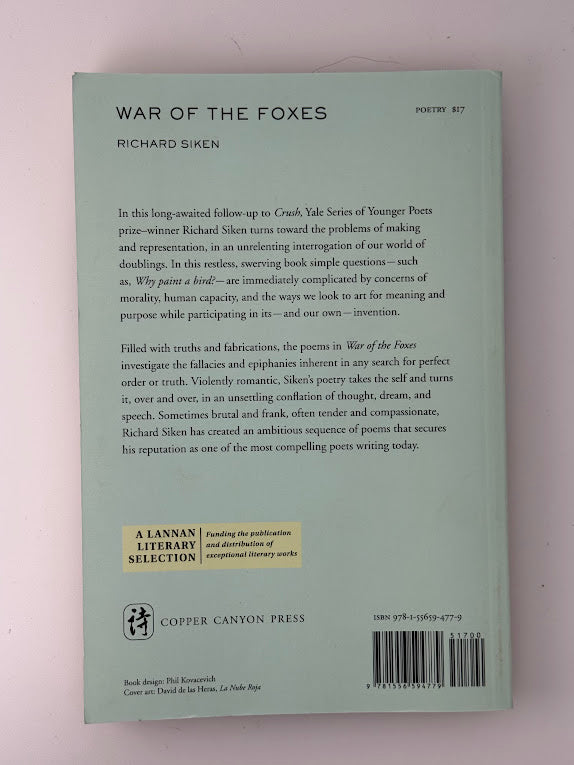 War of the Foxes by Richard Siken