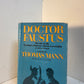 Doctor Faustus by Thomas Mann