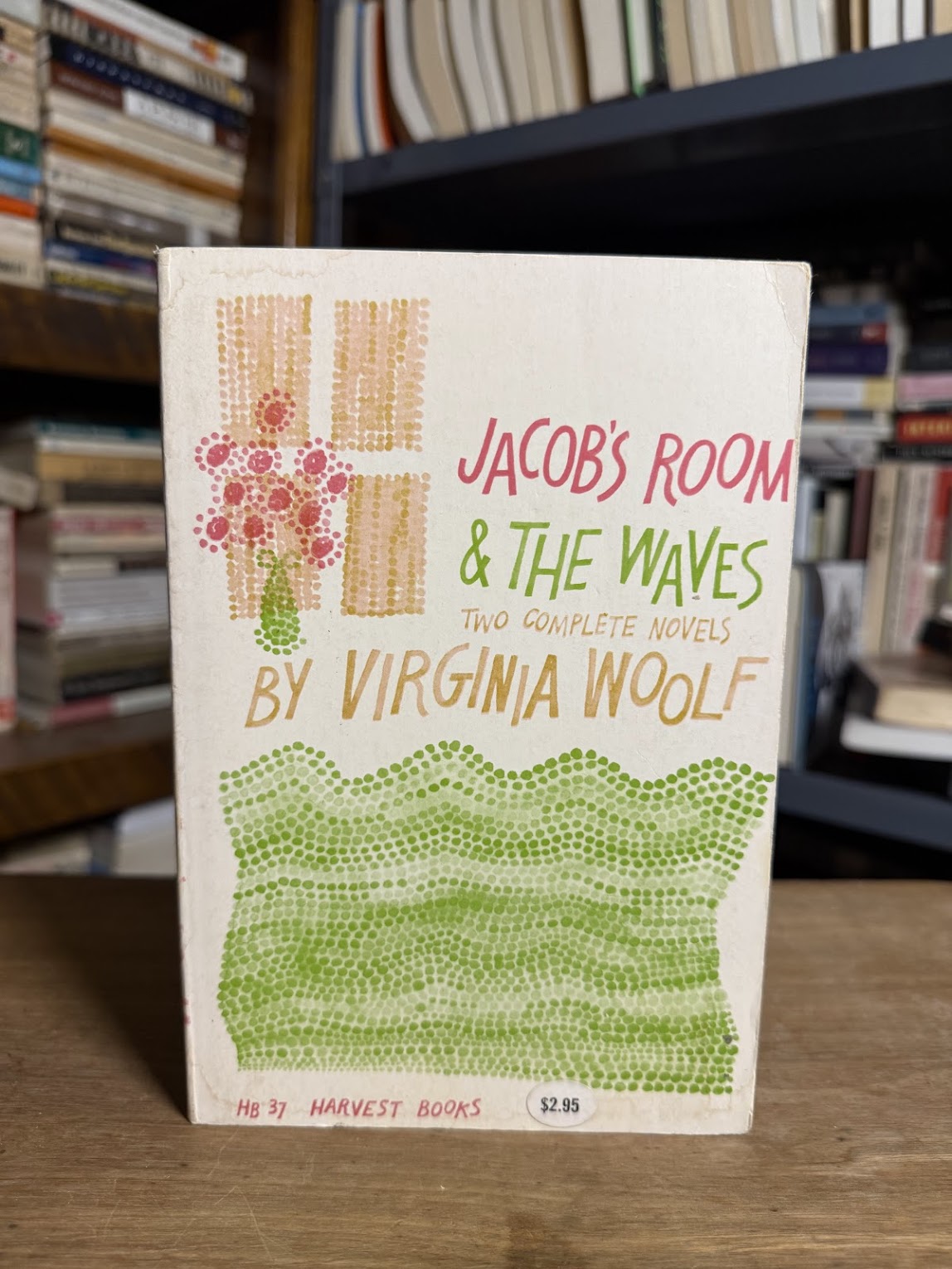 Jacob's Room & The Waves by Virginia Woolf