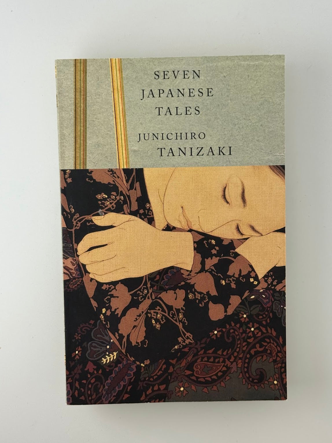 Seven Japanese Tales by Junichiro Tanizaki