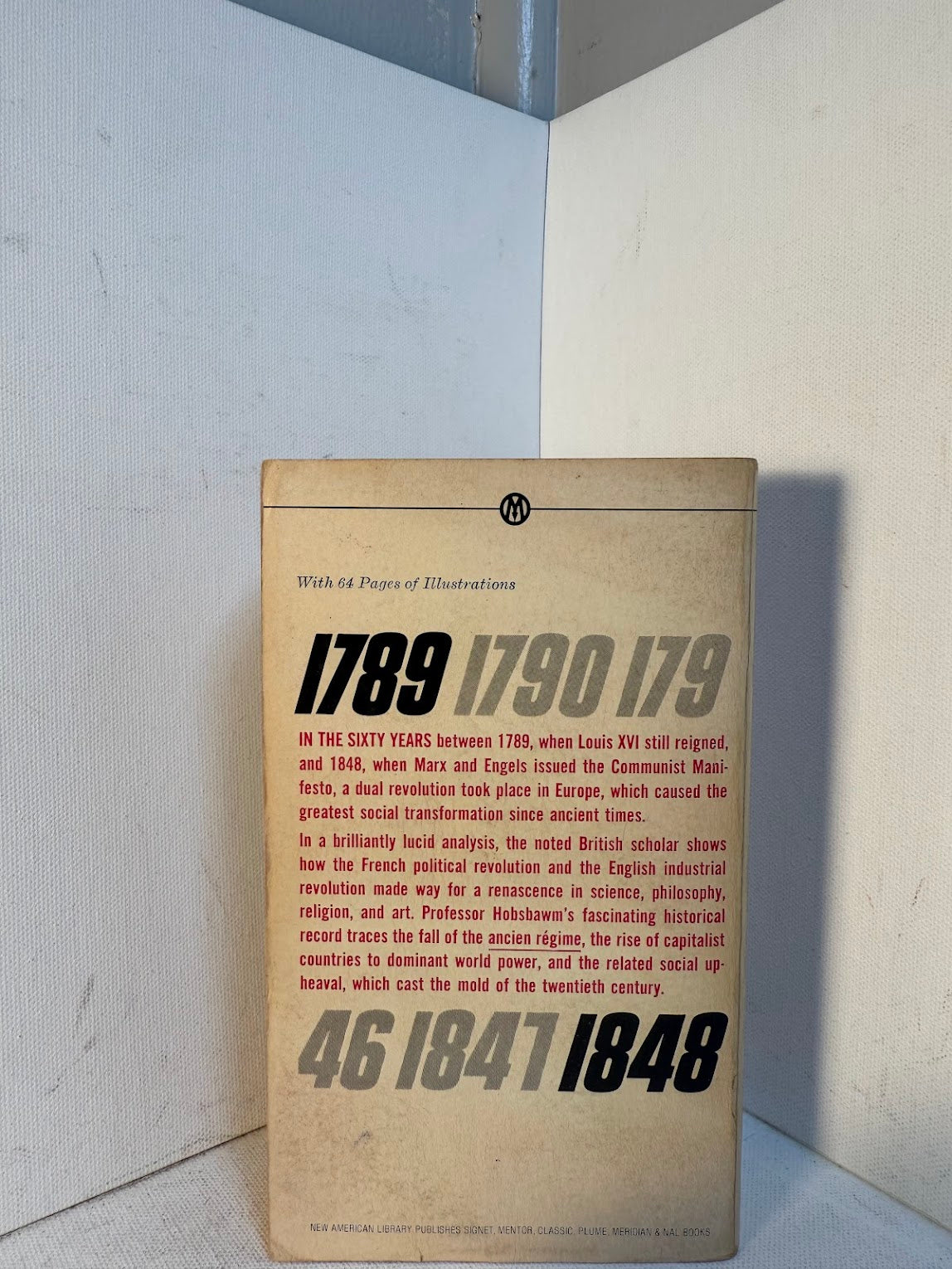The Age of Revolution 1789-1848 by E.J. Hobsbawm