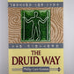 The Druid Way by Philip Carr-Gomm