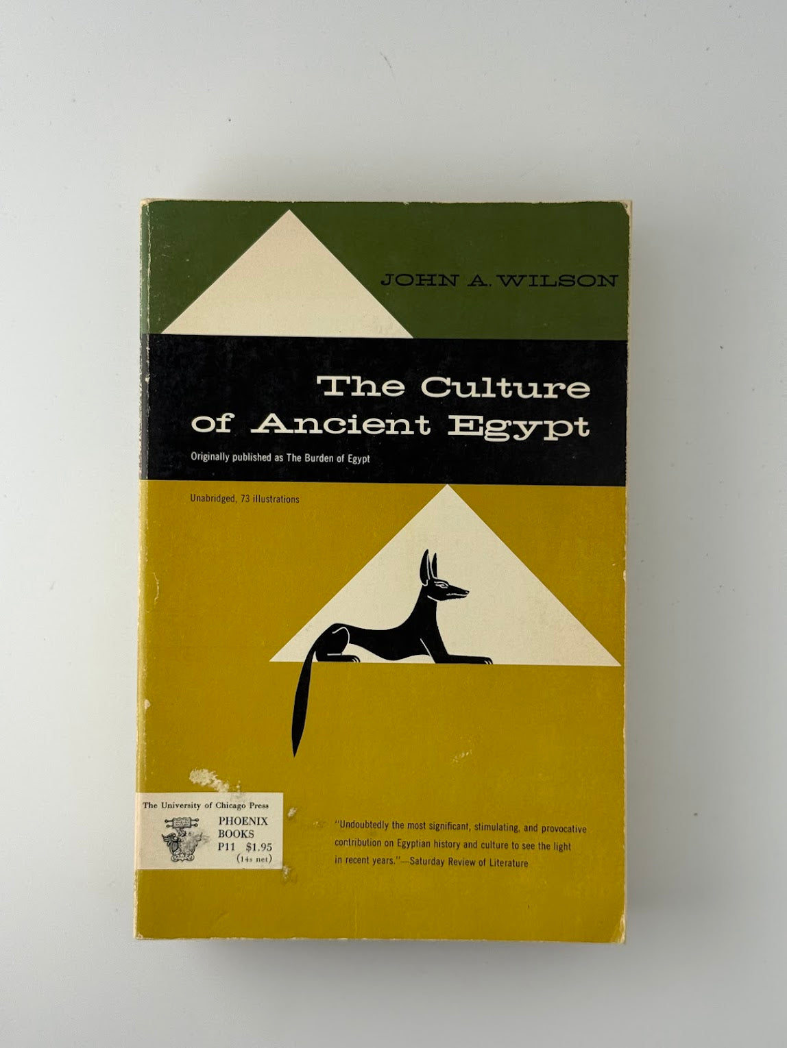 The Culture of Ancient Egypt by John A. Wilson