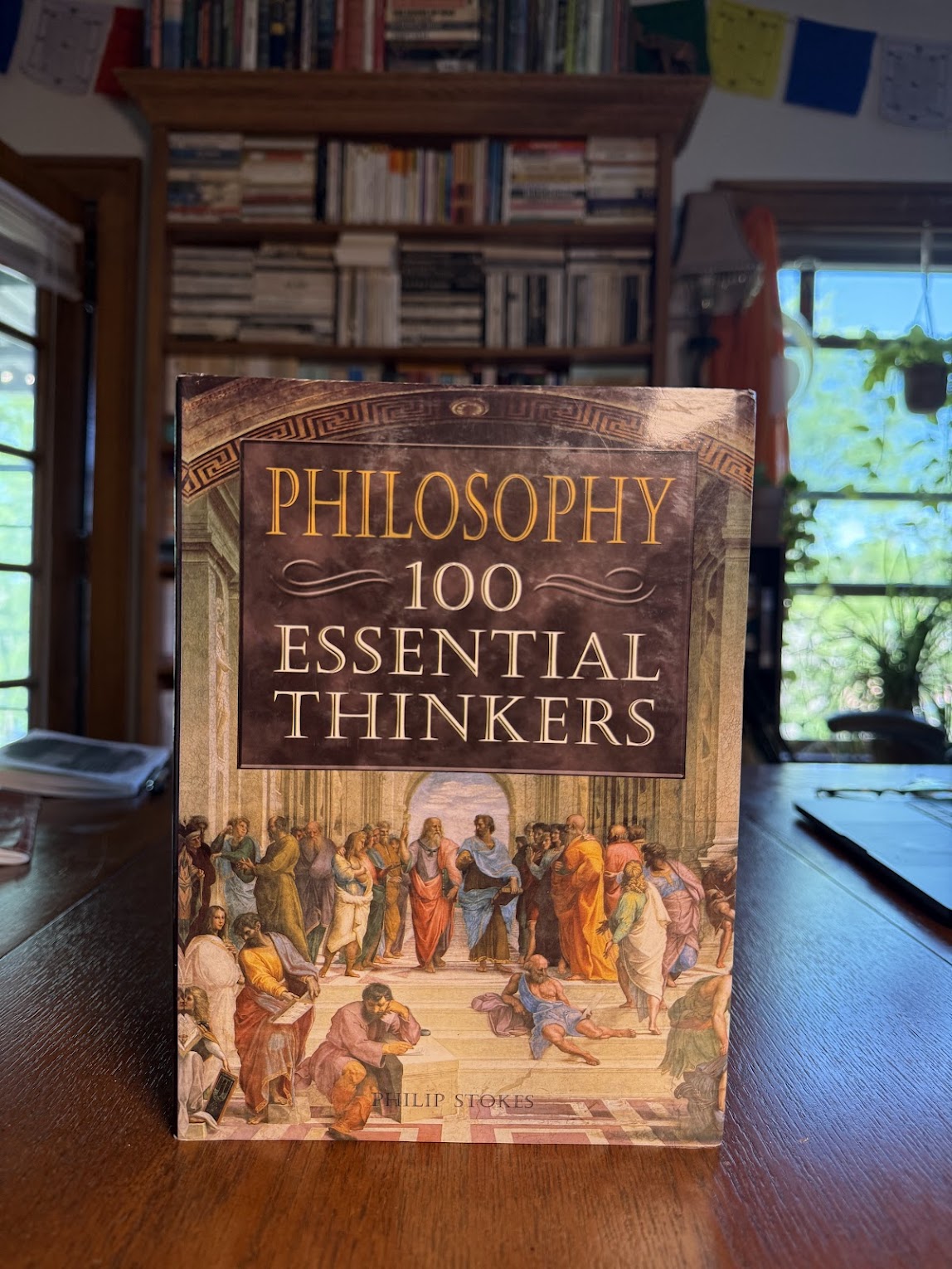 Philosophy - 100 Essential Thinkers by Philip Stokes