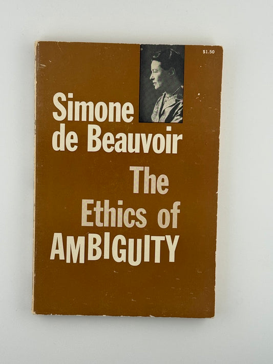 The Ethics of Ambiguity by Simone de Beauvoir