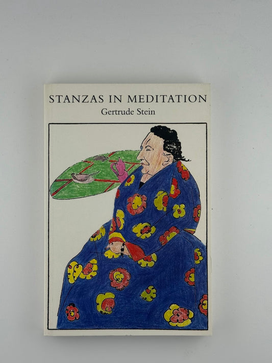 Stanzas in Meditation by Gertrude Stein