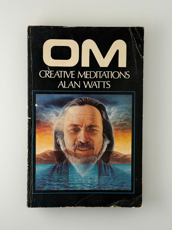 Om Creative Meditations by Alan Watts