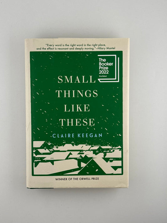 Small Things Like These by Claire Keegan