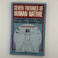 Seven Theories of Human Nature by Leslie Stevenson