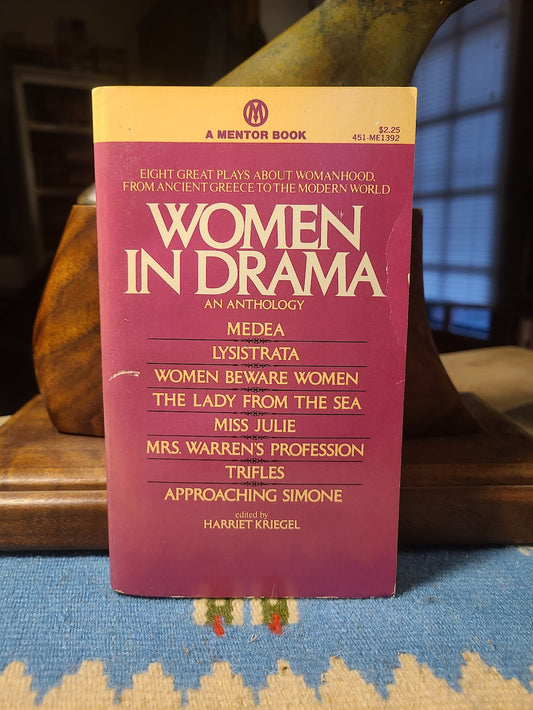 Women in Drama edited by Harriet Kriegel