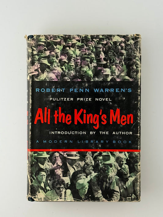All The King's Men by Robert Penn Warren
