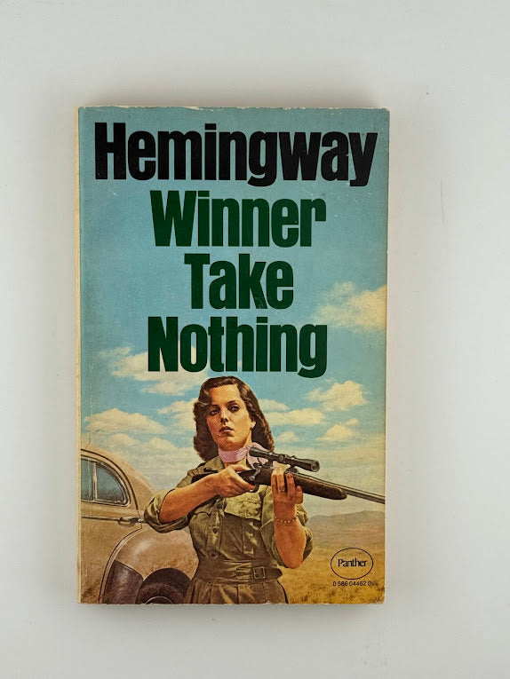 Winner Take Nothing by Ernest Hemingway