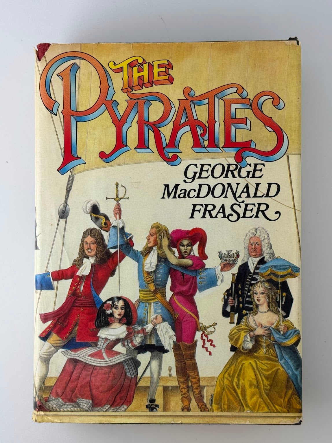 The Pyrates by George MacDonald Fraser