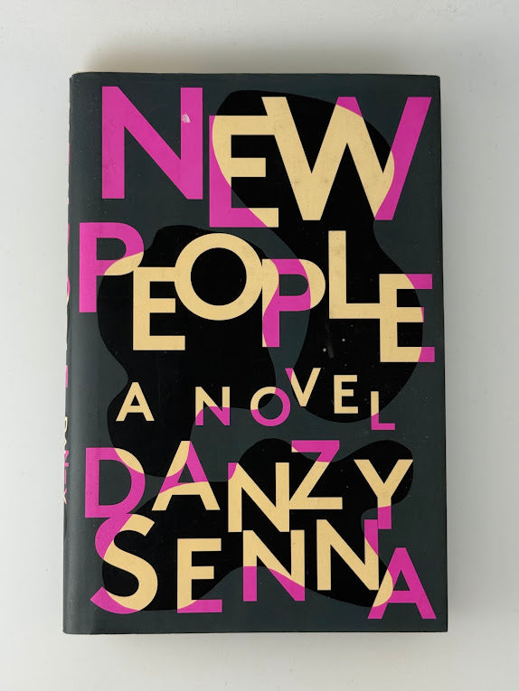 New People by Danzy Senna