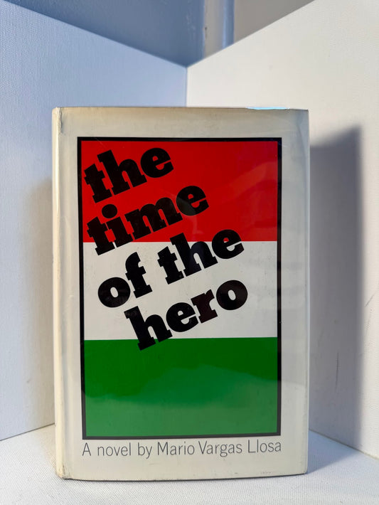 The Time of the Hero by Mario Vargas Llosa