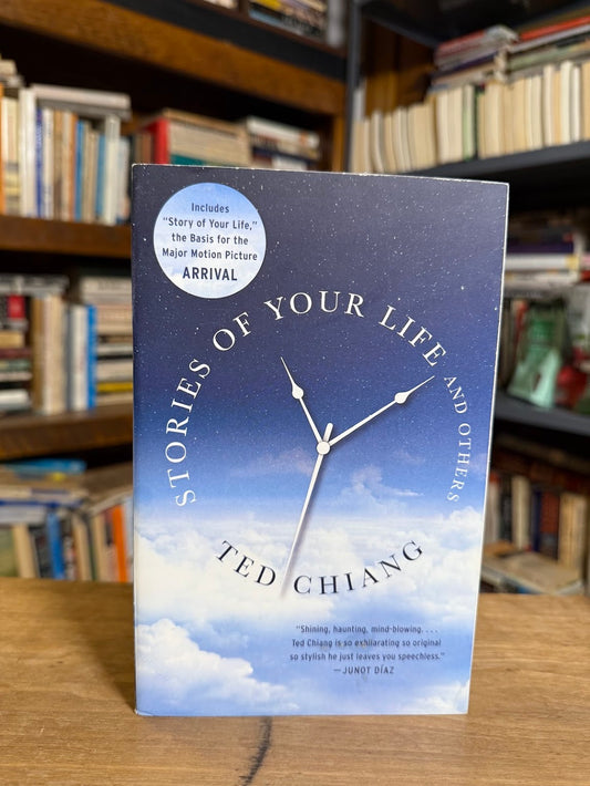 Stories of Your Life by Ted Chiang