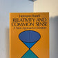 Relativity and Common Sense - A New Approach to Einstein by Hermann Bondi