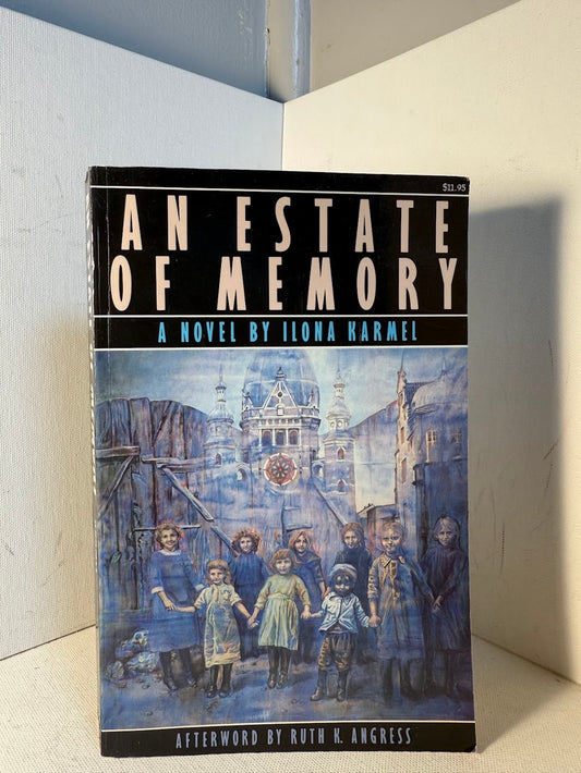An Estate of Memory by Ilona Karmel
