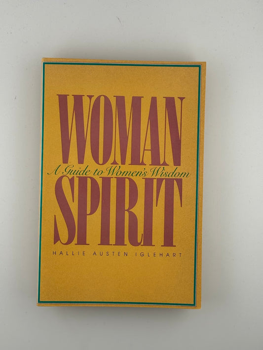 Woman Spirit by Hallie Austen Iglehart