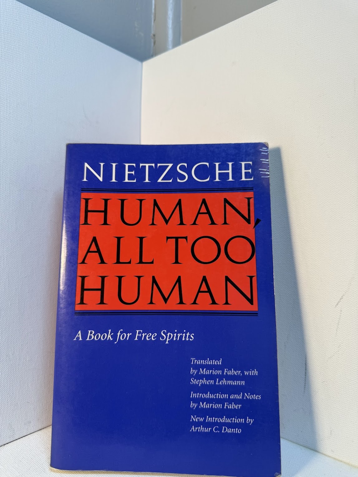 Human All Too Human by Friedrich Nietzsche