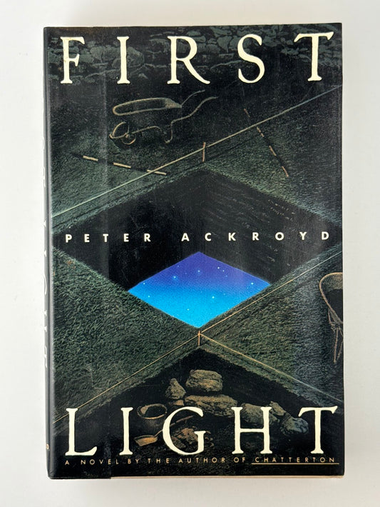 First Light by Peter Ackroyd