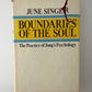Boundaries of the Soul by June Singer