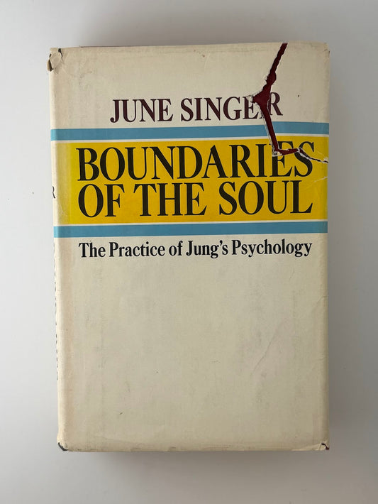 Boundaries of the Soul by June Singer