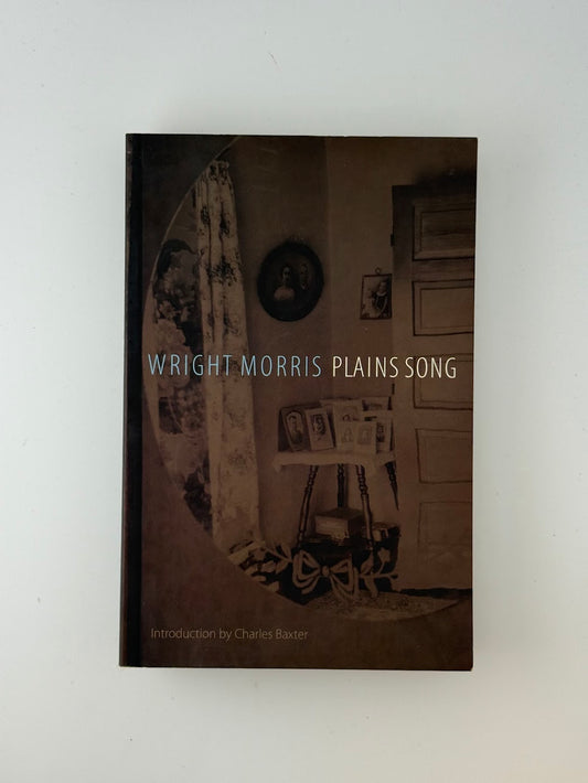 Plains Song by Wright Morris