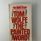 The Painted Word by Tom Wolfe