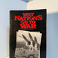 Why Nations Go To War by John G. Stoessinger