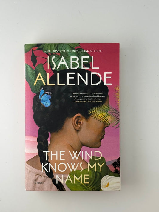 The Wind Knows My Name by Isabel Allende
