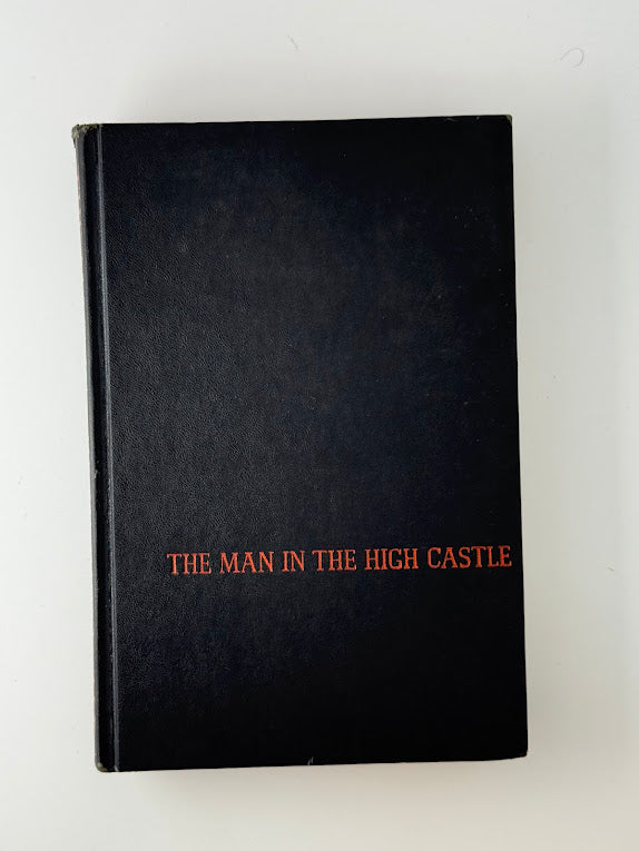 The Man in the High Castle by Philip K. Dick