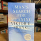 Man's Search for Meaning by Viktor Frankl