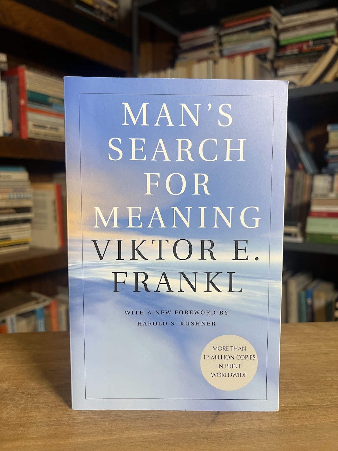 Man's Search for Meaning by Viktor Frankl