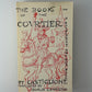 The Book of the Courtier by Castiglione