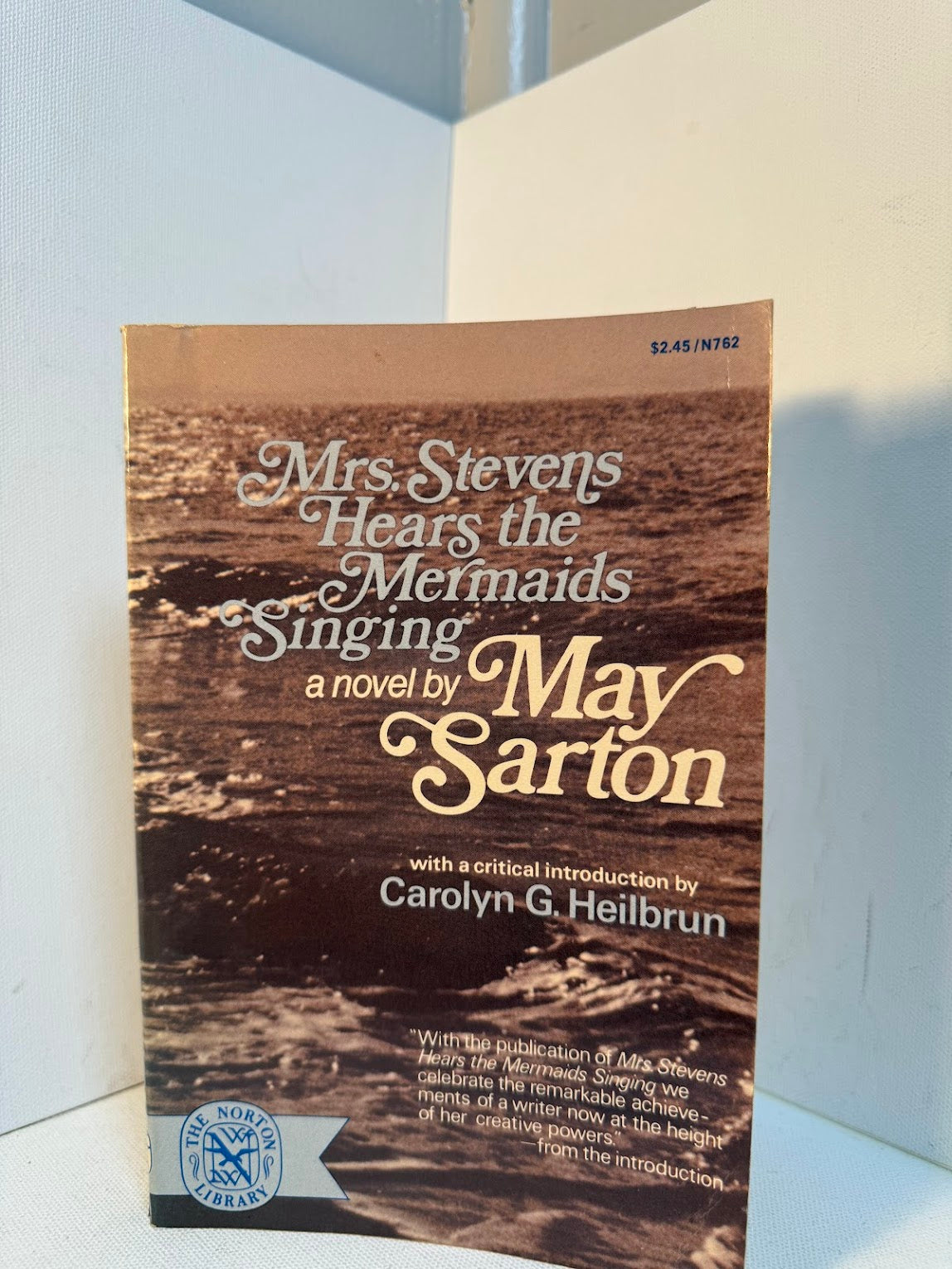 Mrs. Stevens Hears the Mermaids Singing by May Sarton