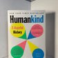 Humankind - A Hopeful History by Rutger Bregman