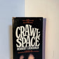 Crawl Space by Herbert Lieberman