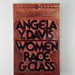 Women Race & Class by Angela Y. Davis