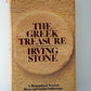 The Greek Treasure by Irving Stone