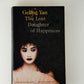 The Lost Daughter of Happiness by Geling Yan