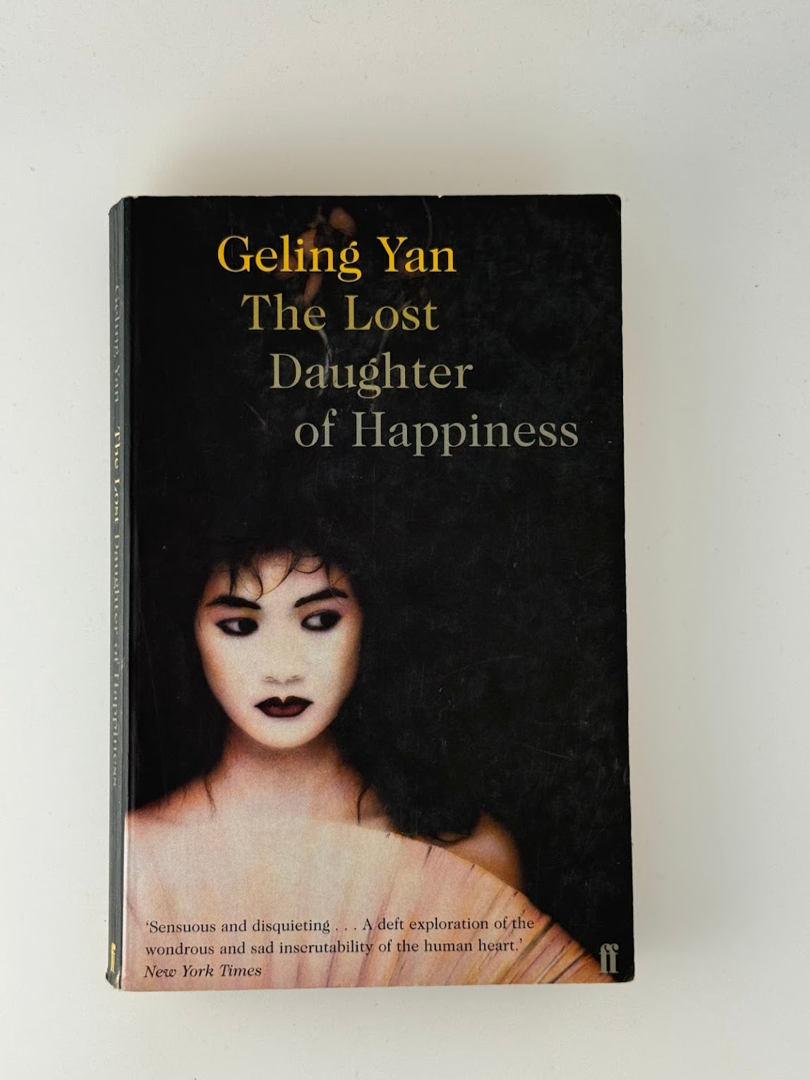 The Lost Daughter of Happiness by Geling Yan