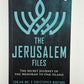 The Jerusalem Files by Corjan Mol & Christopher Morford