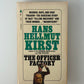 The Officer Factory by Hans Hellmut Kirst