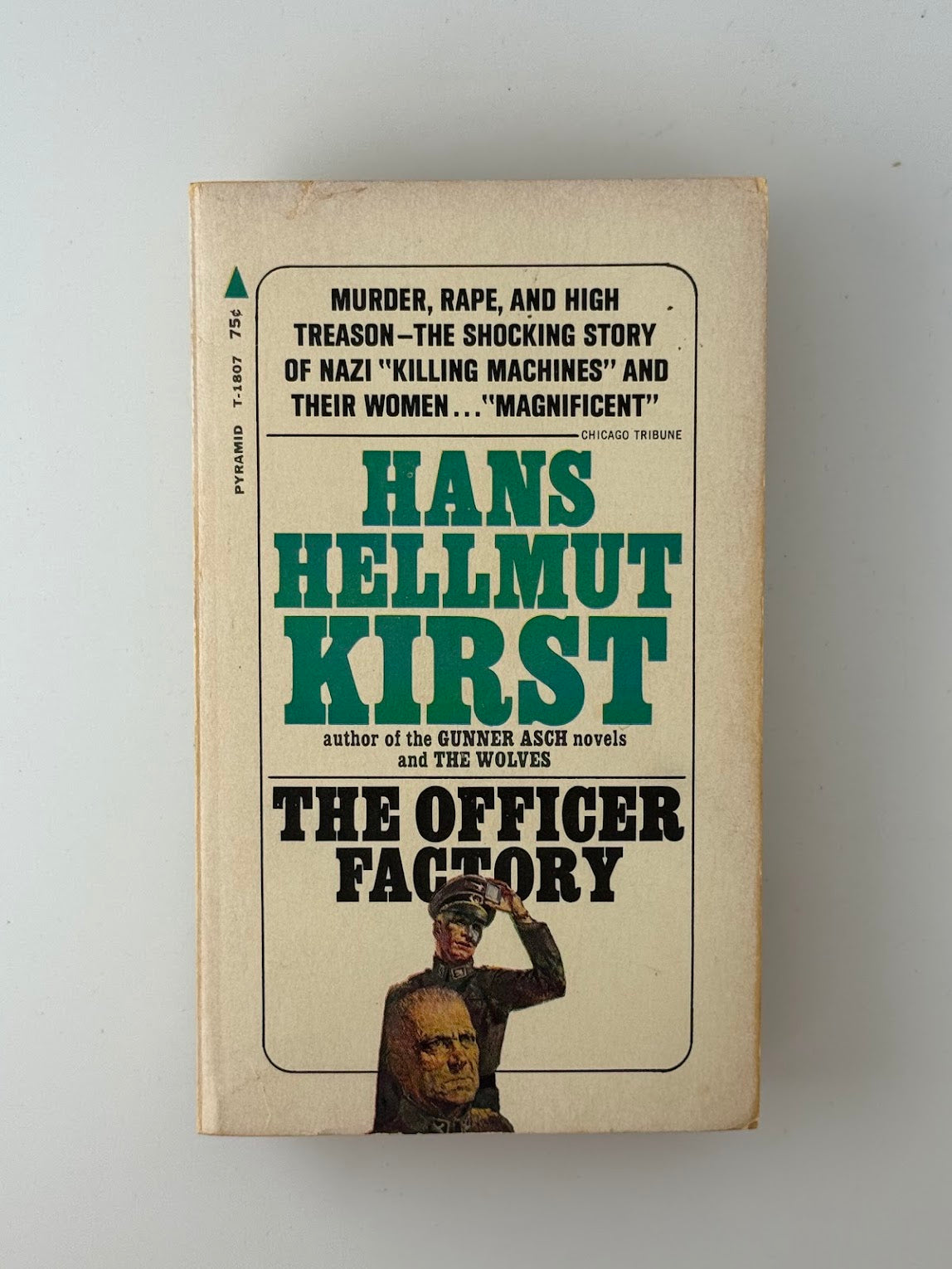The Officer Factory by Hans Hellmut Kirst