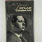 The Poems of Dylan Thomas