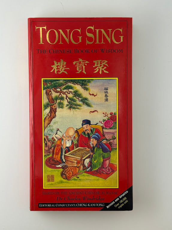 Tong Sing - The Chinese Book of Wisdom