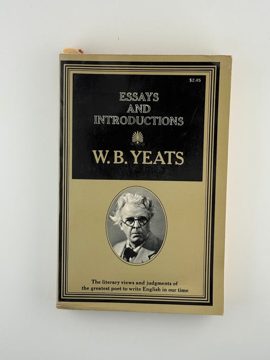 Essays and Introductions by W.B. Yeats