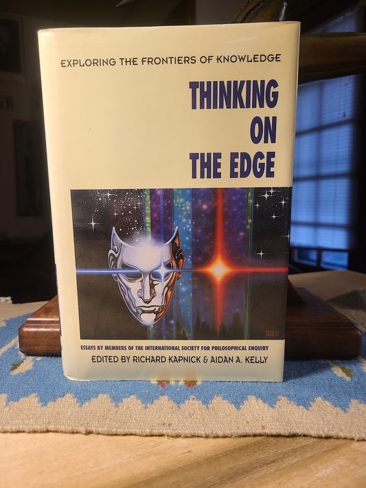 Thinking on the Edge edited by Richard Kapnick & Aidan A. Kelly