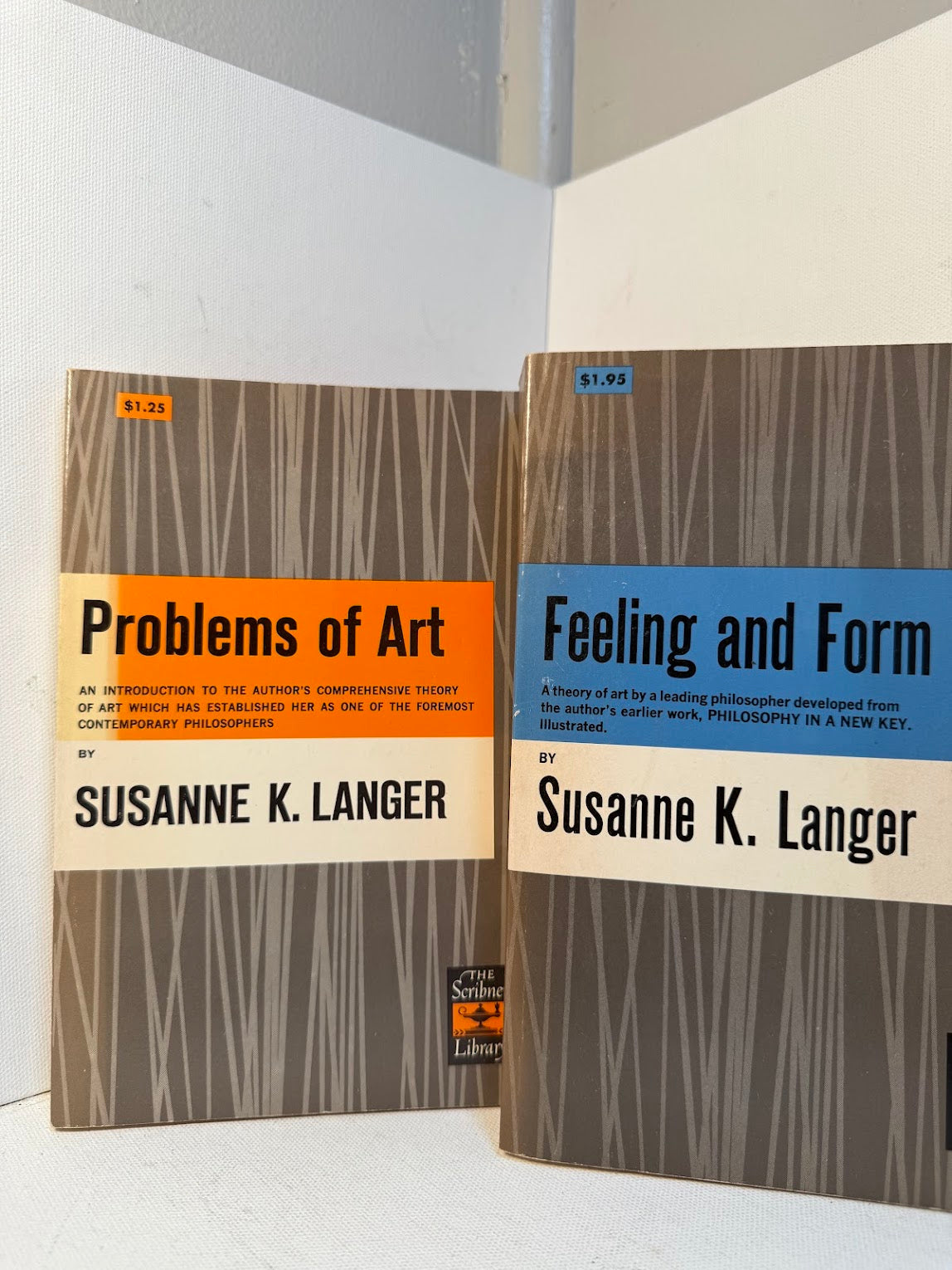 Feeling and Form & Problems of Art by Susanne K. Langer